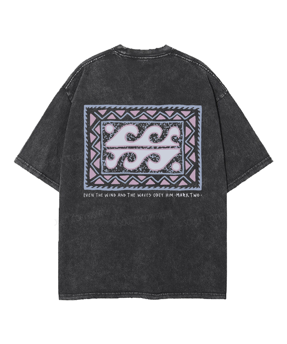 Even The Wind And Waves Obey Him Double Sided Washed Christian T-shirt Hoodie, Sweatshirt | CiraTrend.com (Image 5)