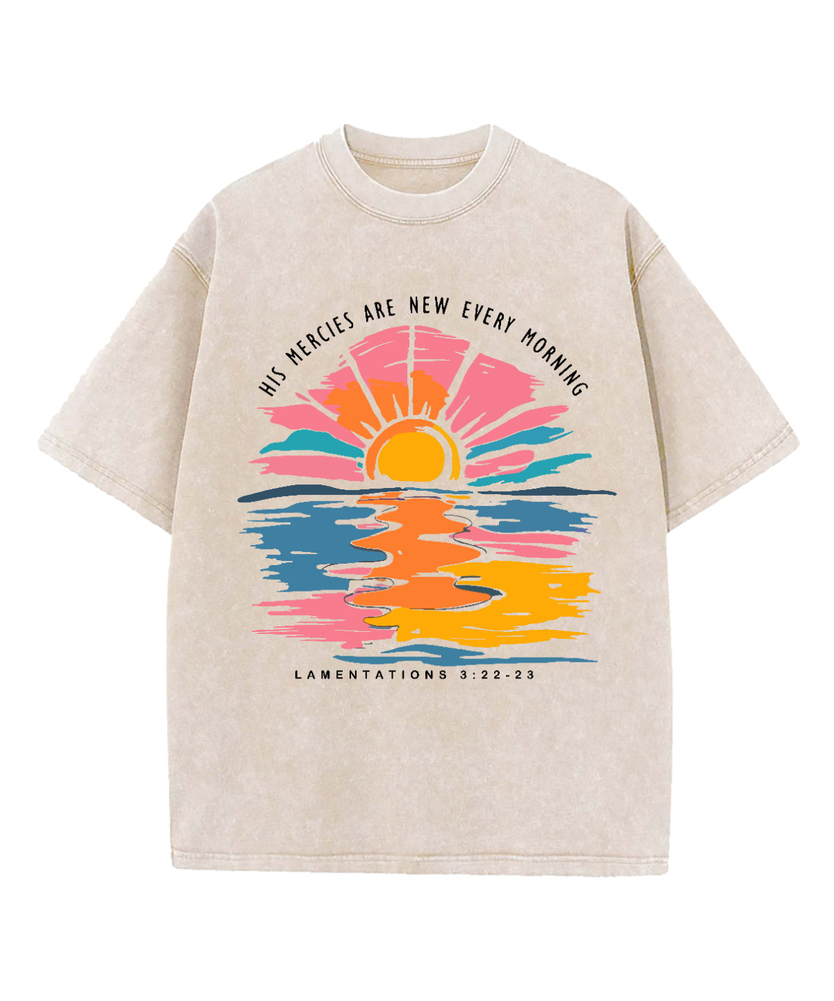 His Mercies Are New Washed Christian Style002 T-Shirts, Hoodie, Sweatshirt