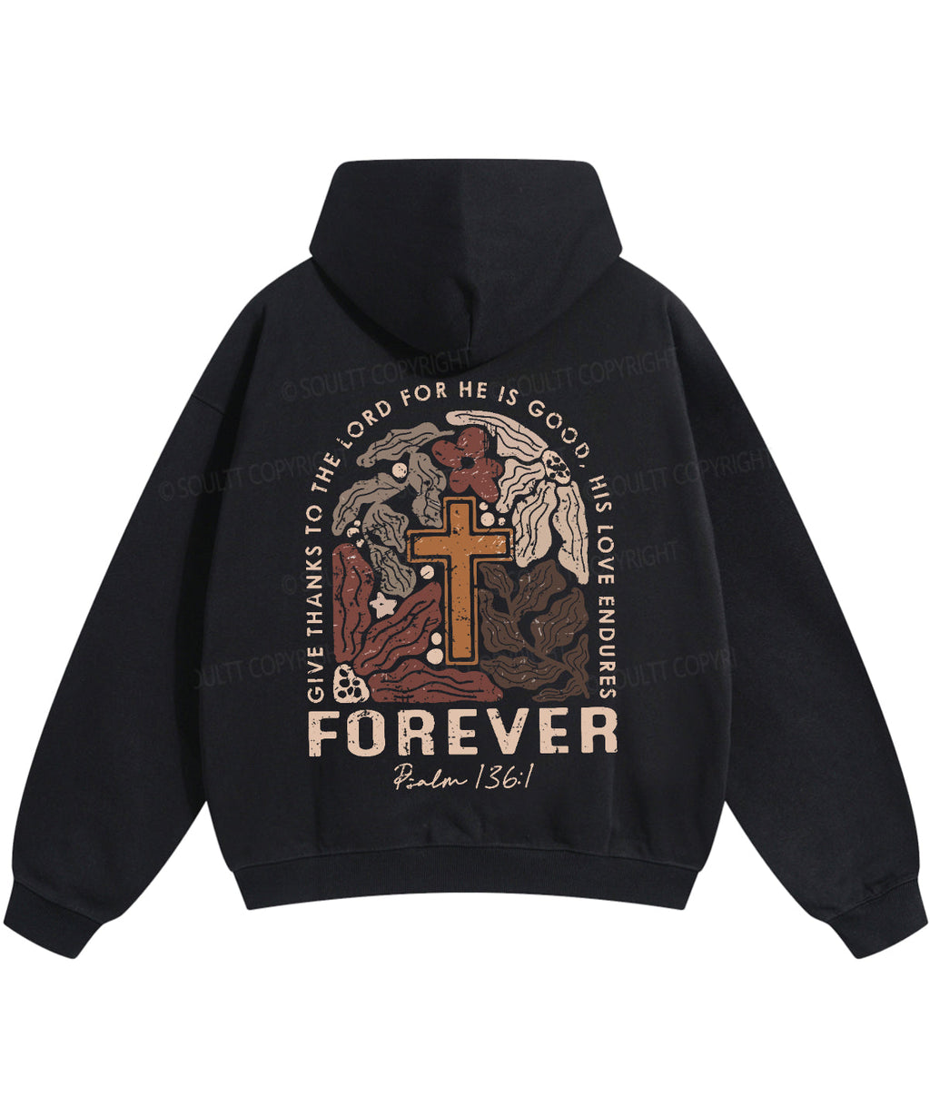 Give Thanks To The Lord Double Sised Cotton Christian Hoodie T-Shirts, Sweatshirt | CiraTrend.com (Image 4)