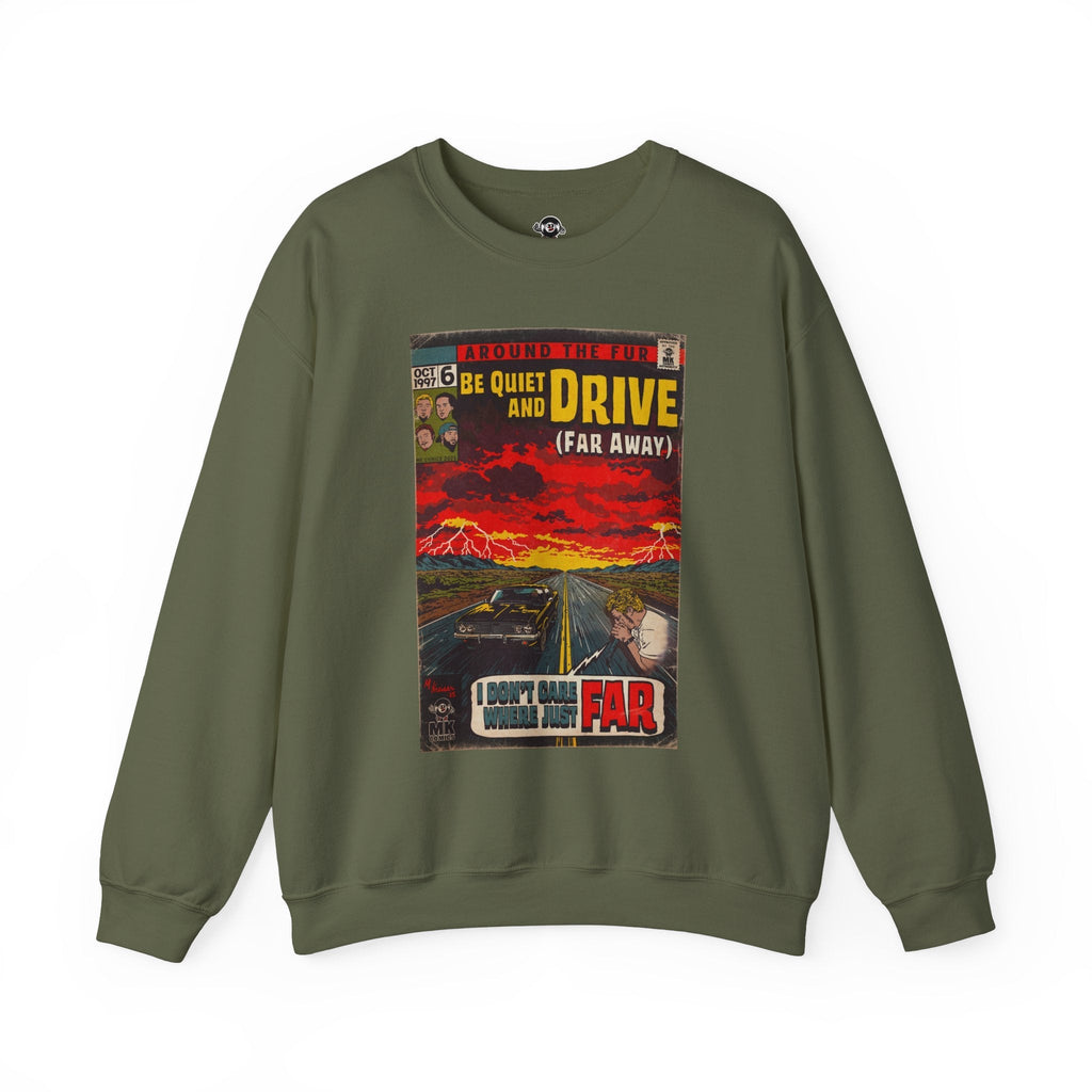 Be Quiet and Drive - Unisex Heavy BlendÃ¢â€žÂ¢ Crewneck Sweatshirt T-Shirts, Hoodie | CiraTrend.com (Image 1)