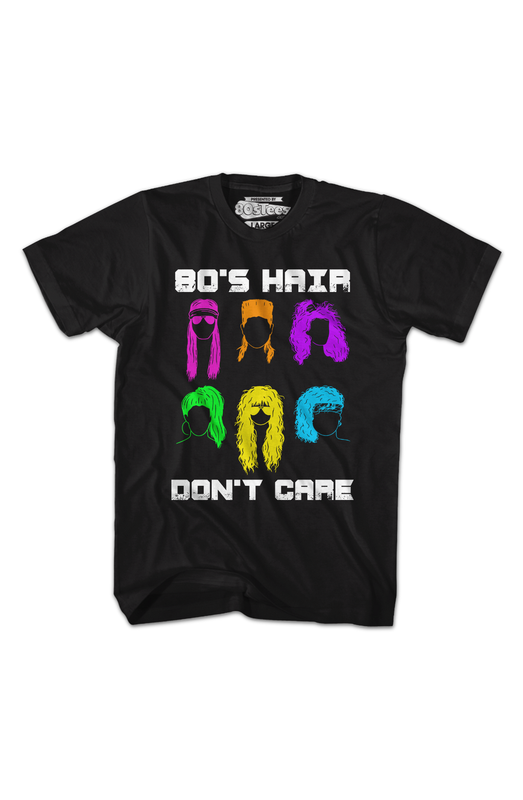 80'S Hair Don'T Care T-Shirts, Hoodie, Sweatshirt