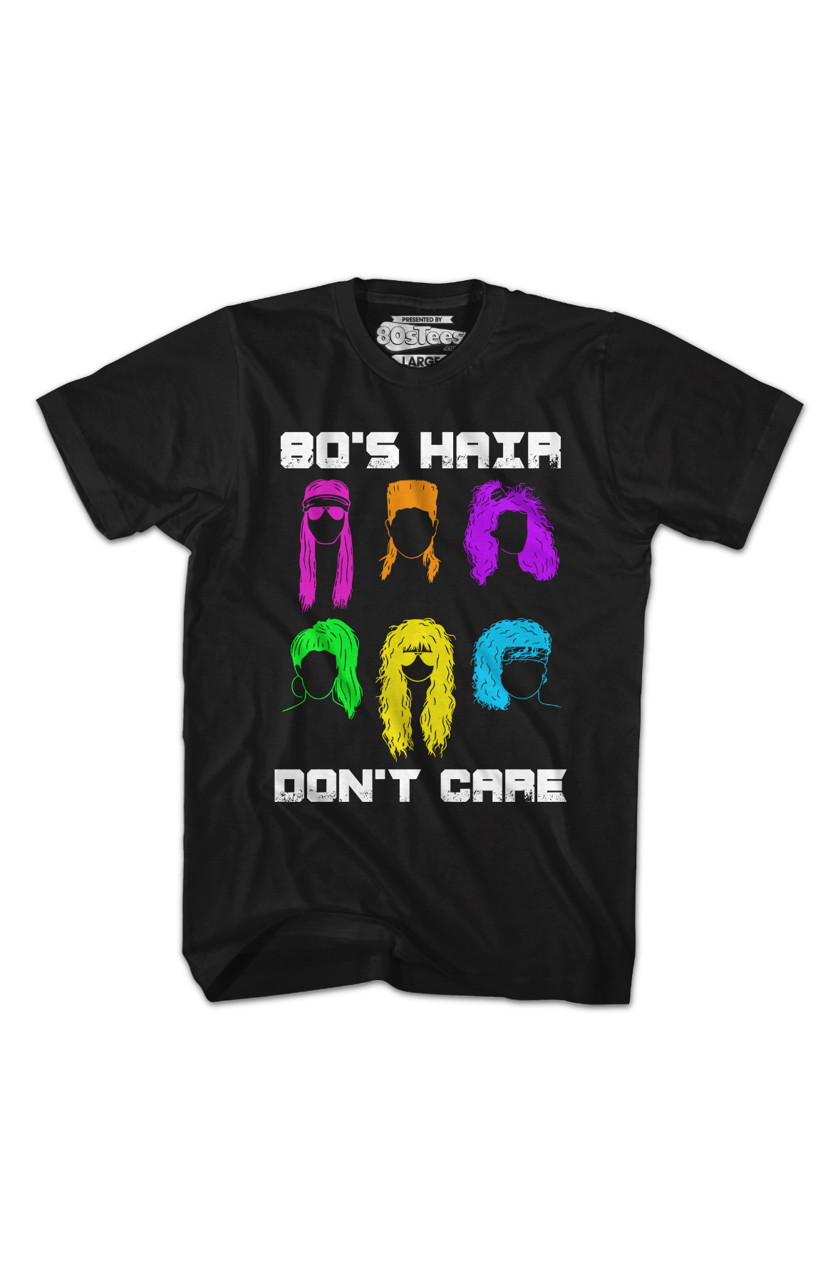 80'S Hair Don'T Care T-Shirts, Hoodie, Sweatshirt