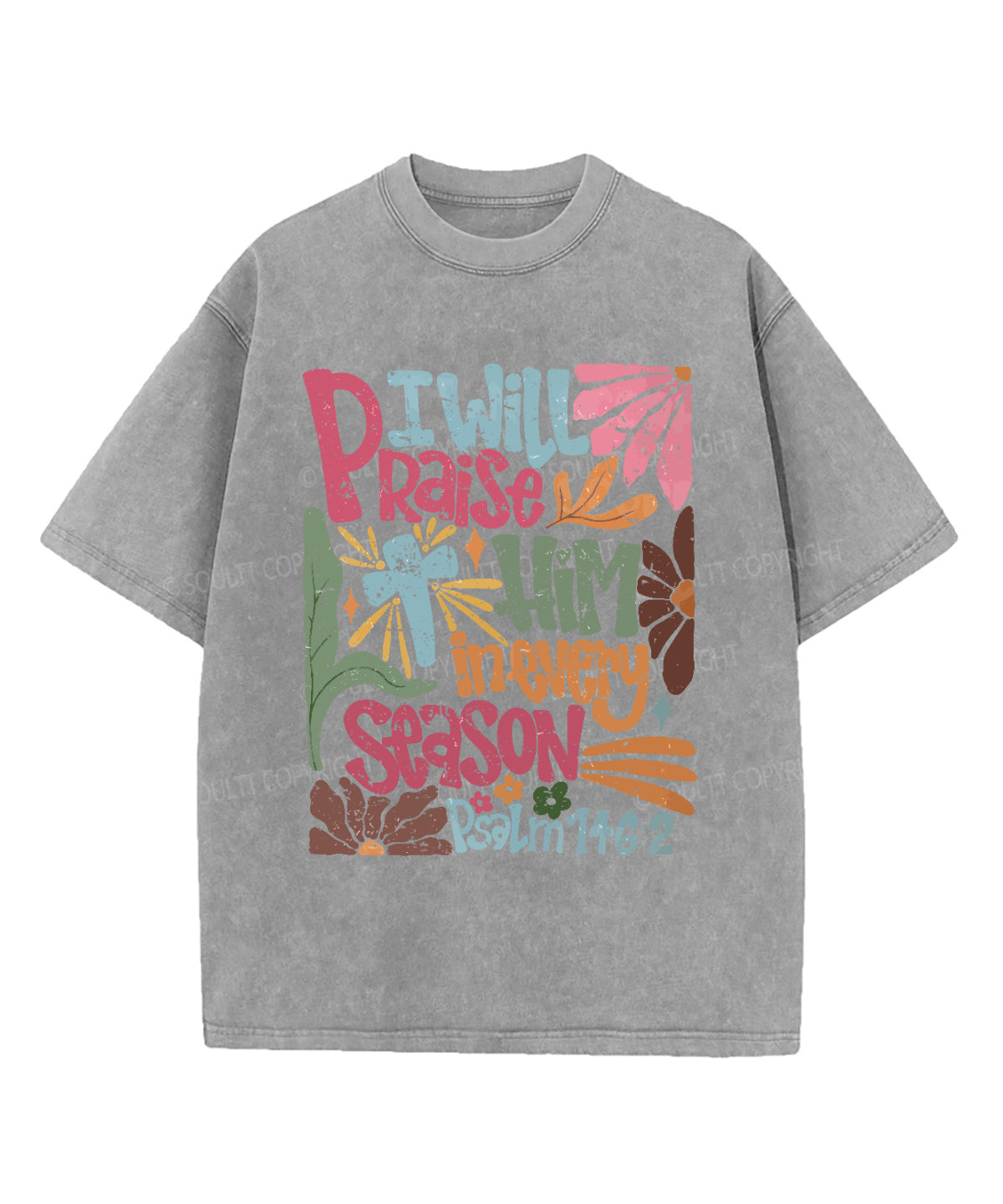 I Will Praise Him Washed Christian T-shirt Style001 Hoodie, Sweatshirt | CiraTrend.com (Image 5)