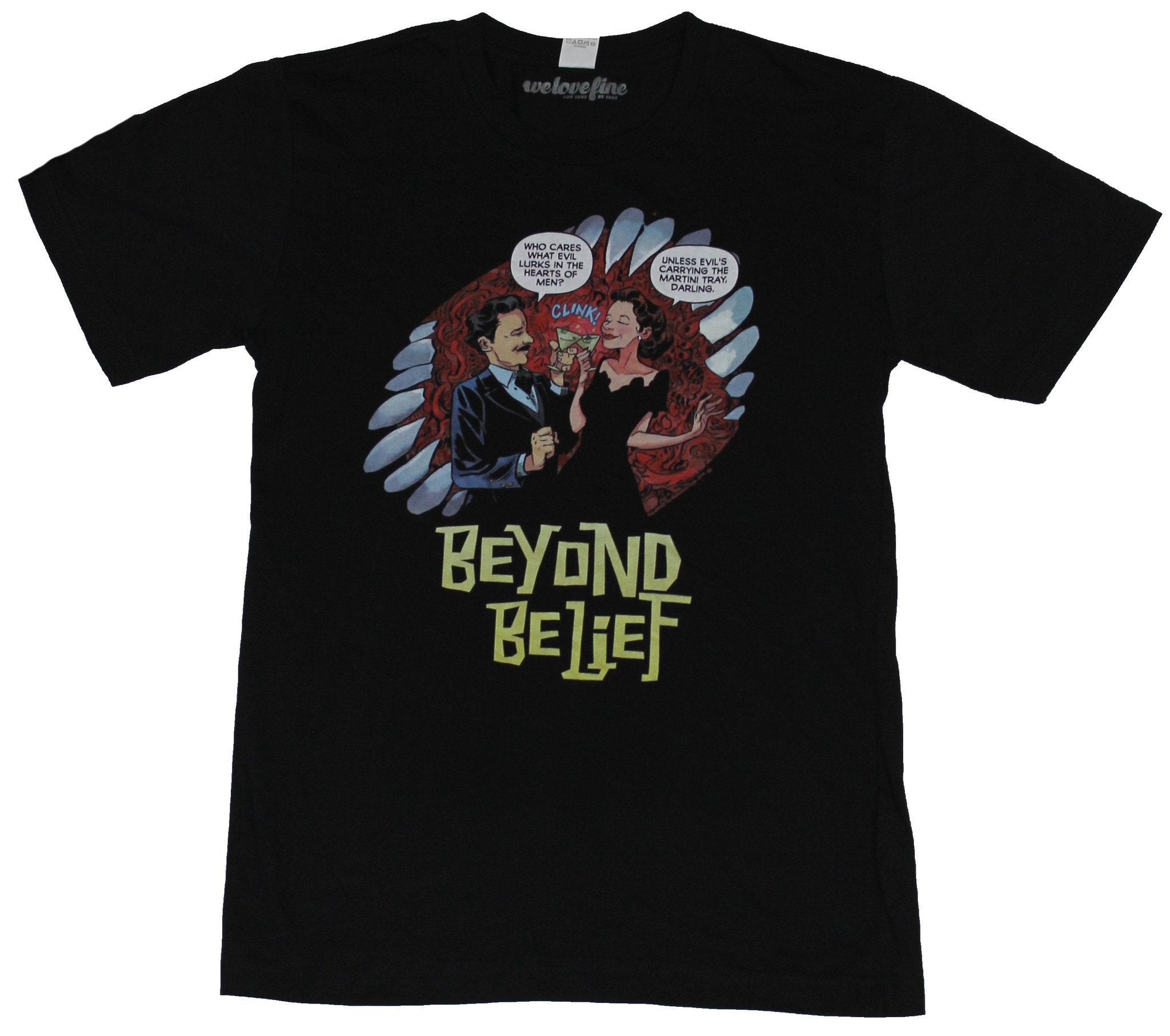 Beyond Belief Who Cares What Evil Lies Hearts Man T-Shirts, Hoodie, Sweatshirt