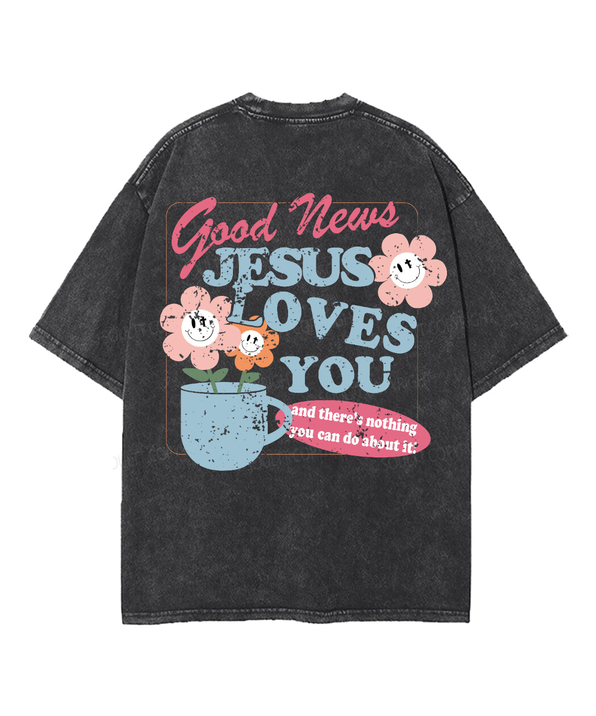 Jesus Love You Double Sided Washed Christian T-shirt Hoodie, Sweatshirt | CiraTrend.com (Image 3)