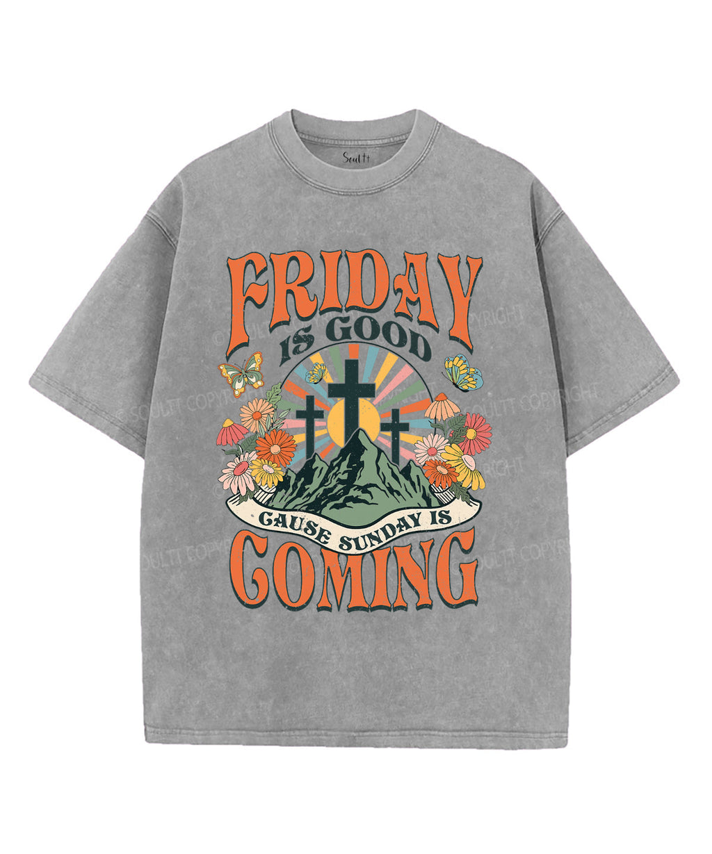 Sunday Is Coming Washed Christian T-shirt Hoodie, Sweatshirt | CiraTrend.com (Image 3)