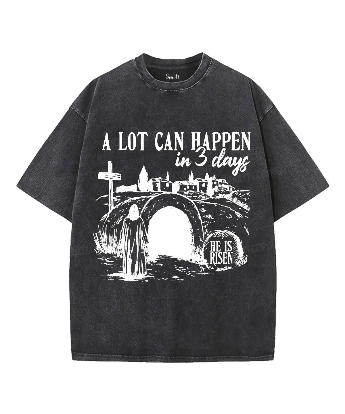 A Lot Can Happen In 3 Days Unisex Washed Christian T-shirt Style001 Hoodie, Sweatshirt | CiraTrend.com (Image 1)