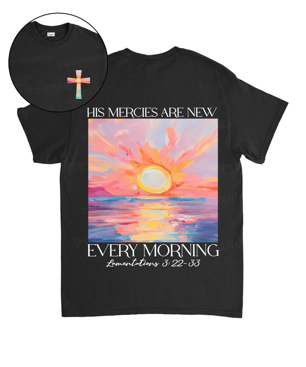 His Mercies Are New Double Sided Cotton Christian Style003 T-Shirts, Hoodie, Sweatshirt
