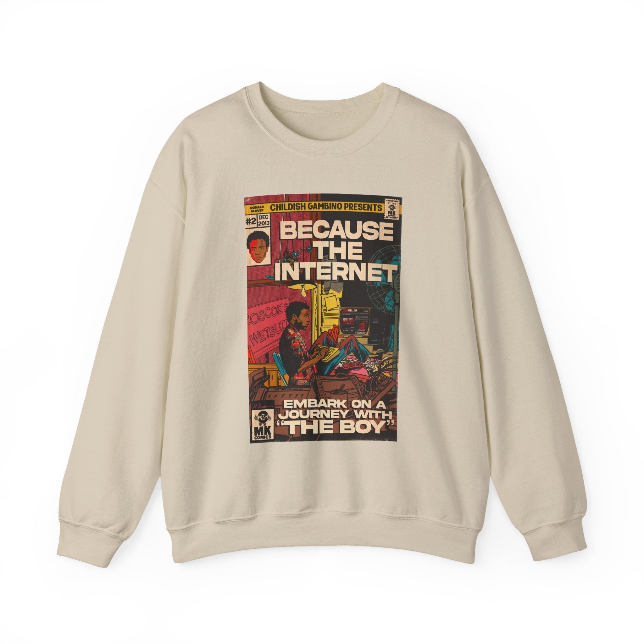 Because The Internet - Unisex Heavy BlendÃ¢â€žÂ¢ Crewneck Sweatshirt T-Shirts, Hoodie | CiraTrend.com (Image 3)