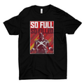 So Full So Filled T-Shirt Hoodie, Sweatshirt | CiraTrend.com (Image 1)
