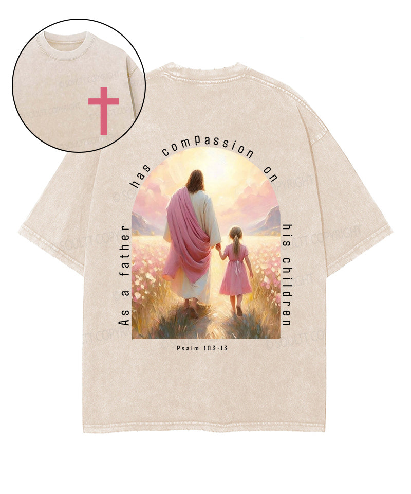 As a Father Has Compassion Double Sided Unisex Washed Christian T-shirt Style002 Hoodie, Sweatshirt | CiraTrend.com (Image 1)