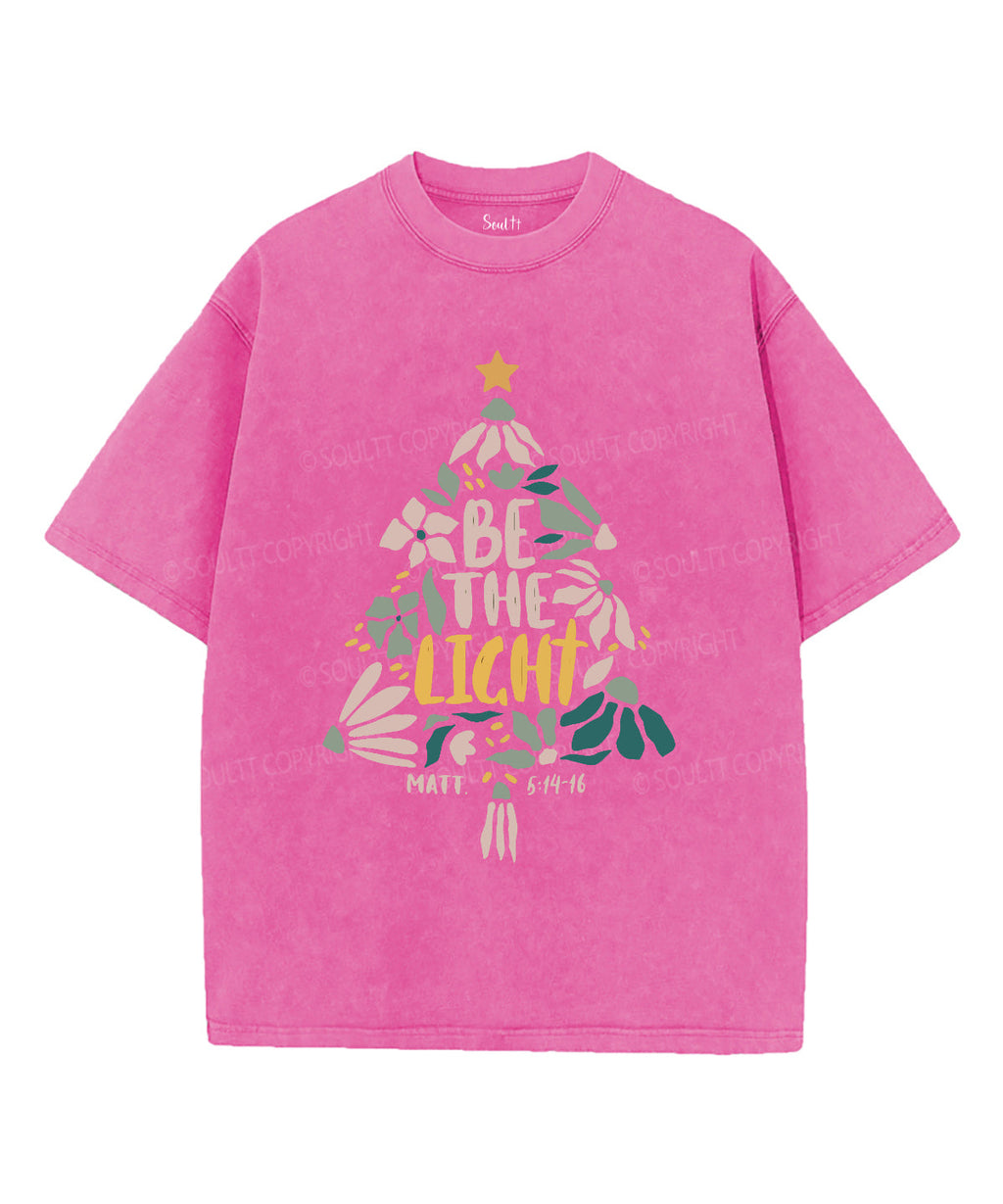 Be The Light Washed Christian T-shirt Style012 Hoodie, Sweatshirt | CiraTrend.com (Image 3)