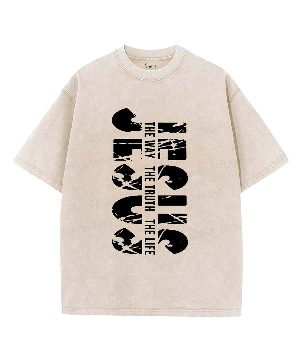 The Way The Truth The Life Washed Christian T-shirt Hoodie, Sweatshirt | CiraTrend.com (Image 4)