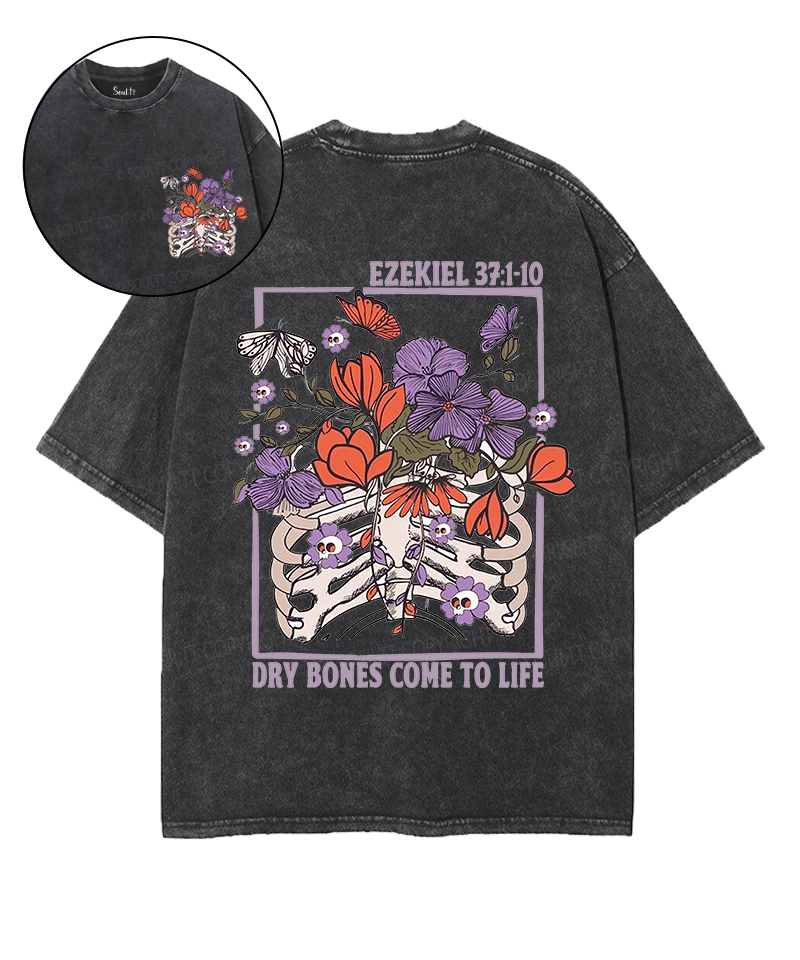 Dry Bones Come To Life Double Sided Unisex Washed Christian T-shirt Style005 Hoodie, Sweatshirt | CiraTrend.com (Image 1)