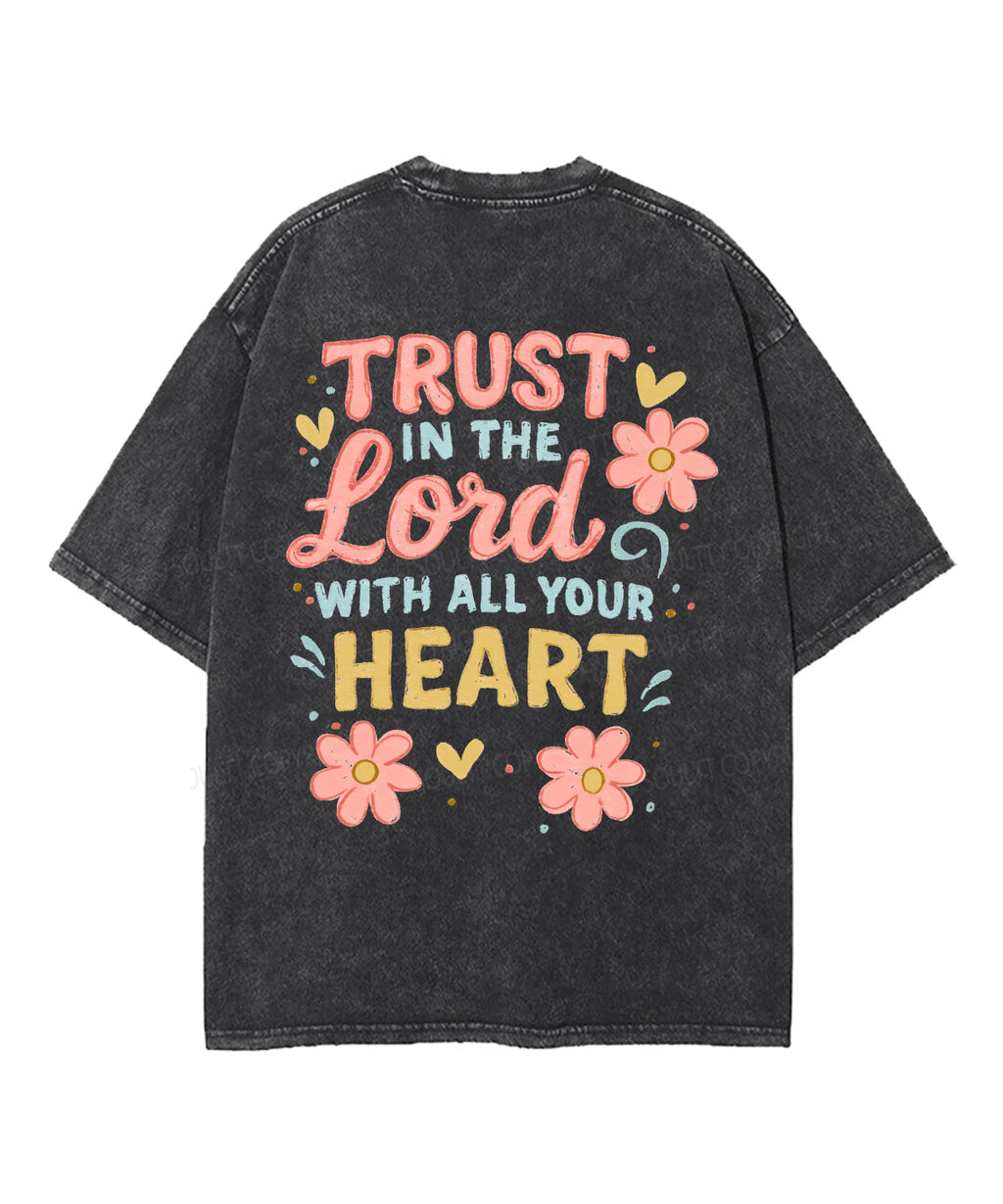 Trust In The Lord Double Sided Unisex Washed Christian T-shirt Style001 Hoodie, Sweatshirt | CiraTrend.com (Image 1)