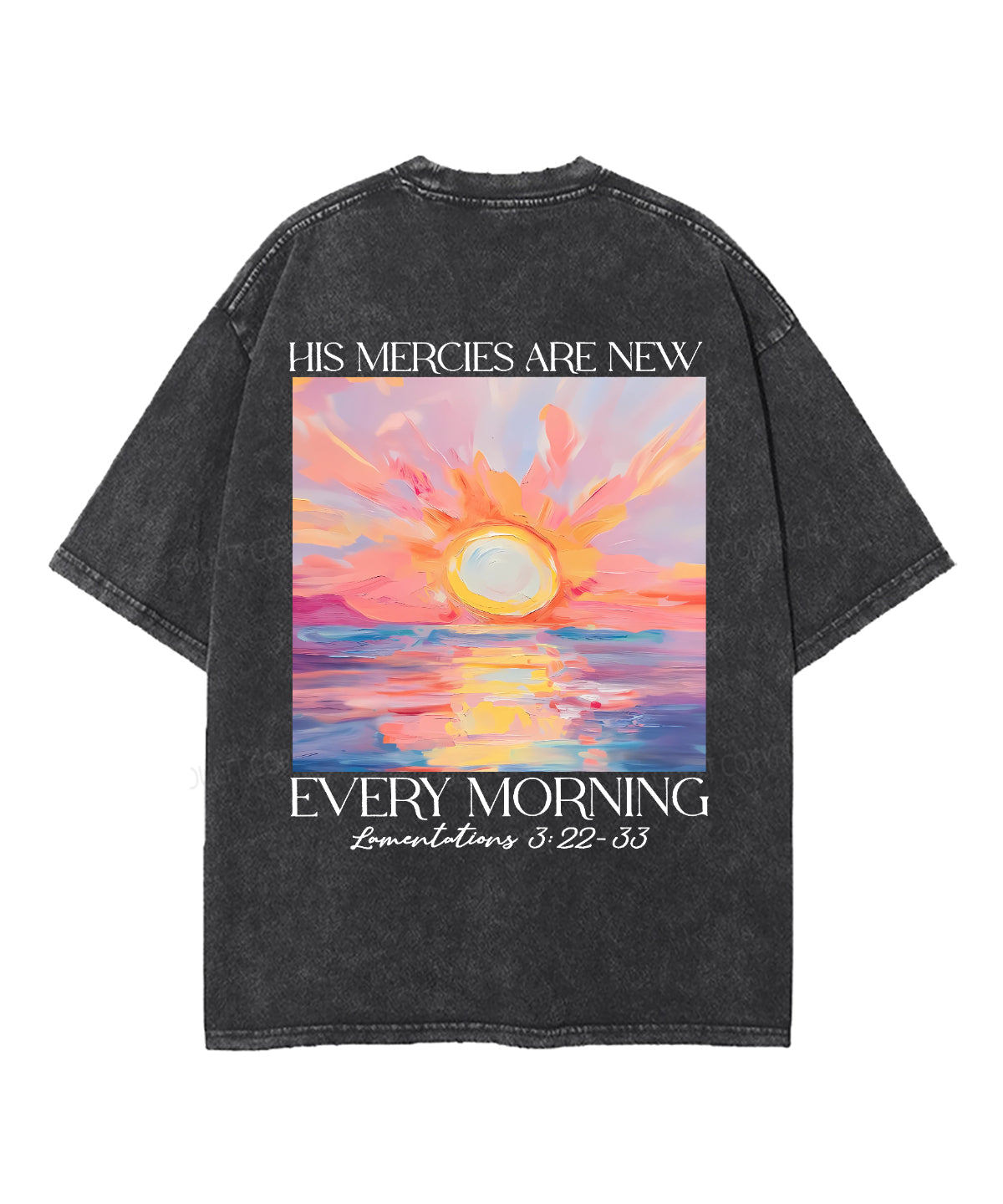 His Mercies Are New Double Sided Unisex Washed Christian T-shirt Style002 Hoodie, Sweatshirt | CiraTrend.com (Image 3)