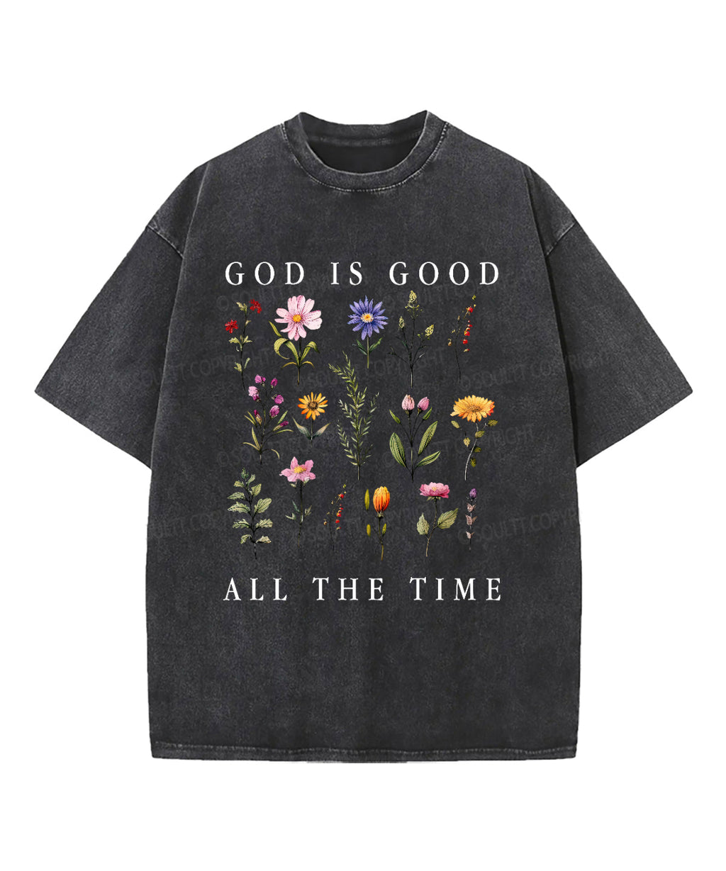 God Is Good All The Time Washed Christian T-shirt Hoodie, Sweatshirt | CiraTrend.com (Image 2)