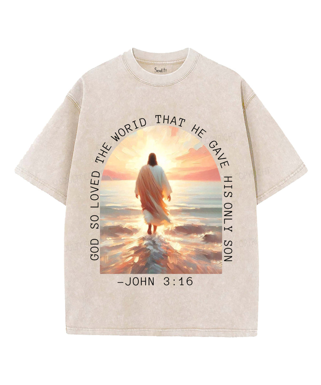 God So Loved Washed Christian T-Shirts, Hoodie, Sweatshirt