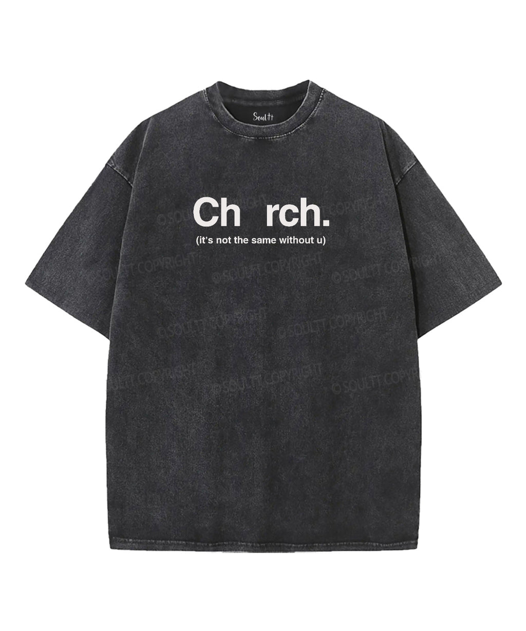 It's Not The Same Without U Washed Christian T-shirt Hoodie, Sweatshirt | CiraTrend.com (Image 1)