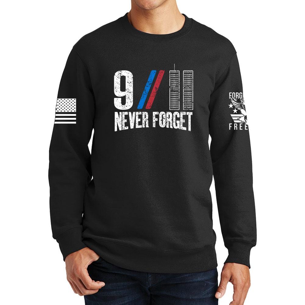 9/11 Never Forget Sweatshirt Style001