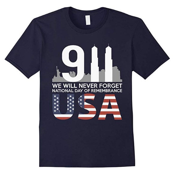 9.11 We Will Never Forget Memorial Shirt