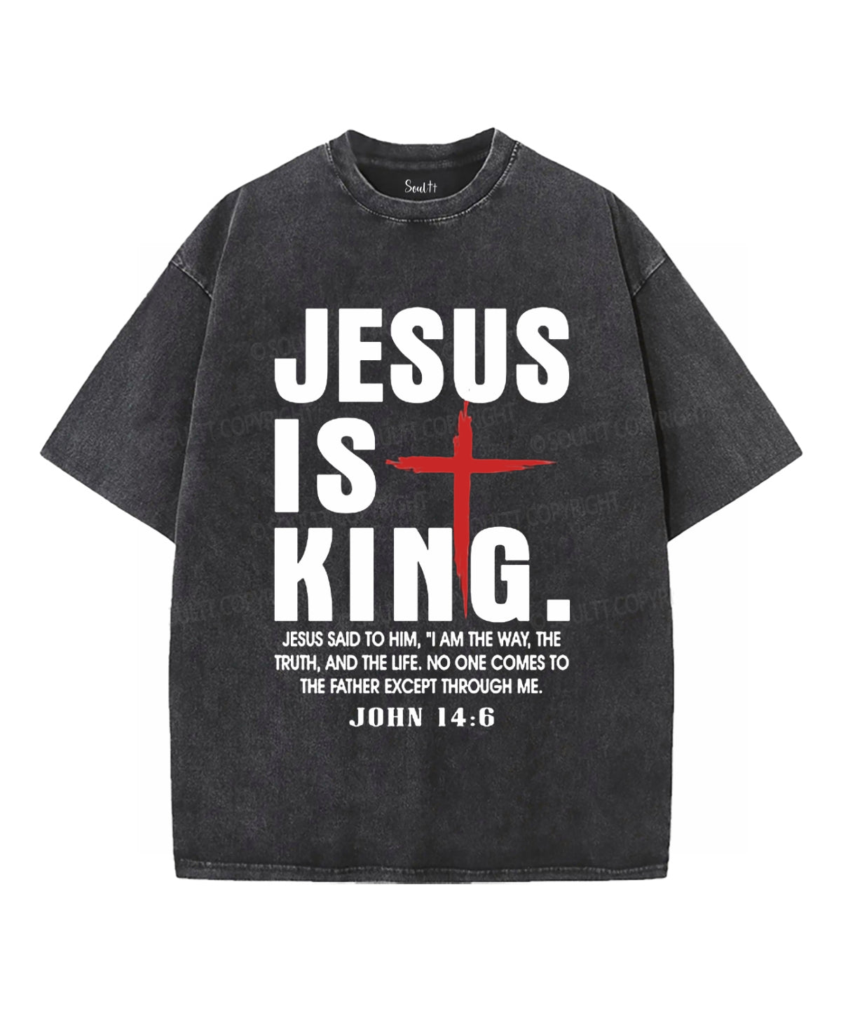 Jesus Is King Washed Christian Style001 T-Shirts, Hoodie, Sweatshirt