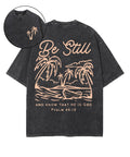 Be Still And Know That He Is God Unisex Washed Christian T-shirt Hoodie, Sweatshirt | CiraTrend.com (Image 1)