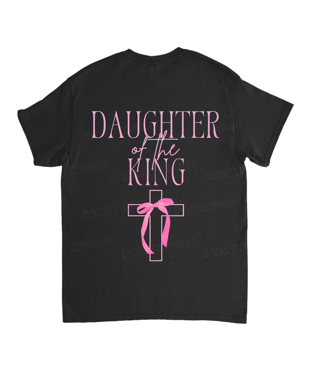 Daughter King Double Sided Cotton Christian T-Shirts, Hoodie, Sweatshirt