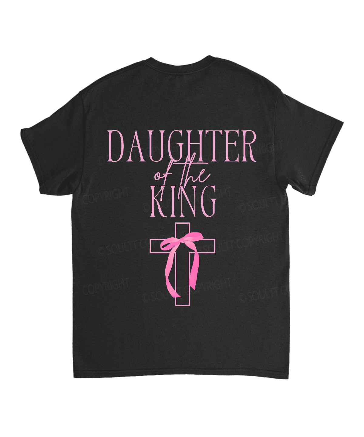Daughter King Double Sided Cotton Christian T-Shirts, Hoodie, Sweatshirt