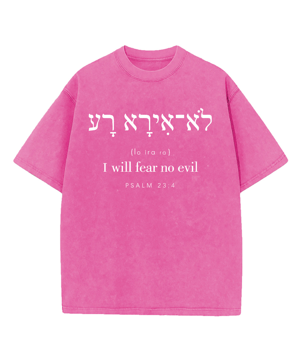 I Will Fear No Evil Washed Christian T-Shirts, Hoodie, Sweatshirt