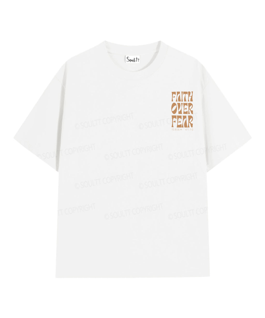 Faith Over Fear Double Sided Cotton Christian T-Shirts, Hoodie, Sweatshirt