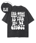 Holy Ghost Double Sided Washed Christian Style001 T-Shirts, Hoodie, Sweatshirt