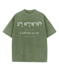 I Will Fear No Evil Washed Christian T-Shirts, Hoodie, Sweatshirt