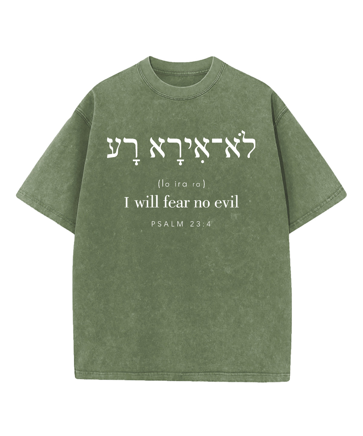 I Will Fear No Evil Washed Christian T-Shirts, Hoodie, Sweatshirt