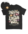 Motherhood Is Kingdom Work Double Sided Unisex Cotton Christian T-Shirt Style003 Hoodie, Sweatshirt | CiraTrend.com (Image 1)