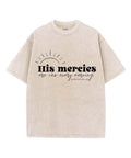 His Mercies Washed Christian T-Shirts, Hoodie, Sweatshirt