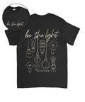 Be The Light Double Sided Unisex Cotton Christian T-Shirt Hoodie, Sweatshirt | CiraTrend.com (Image 1)