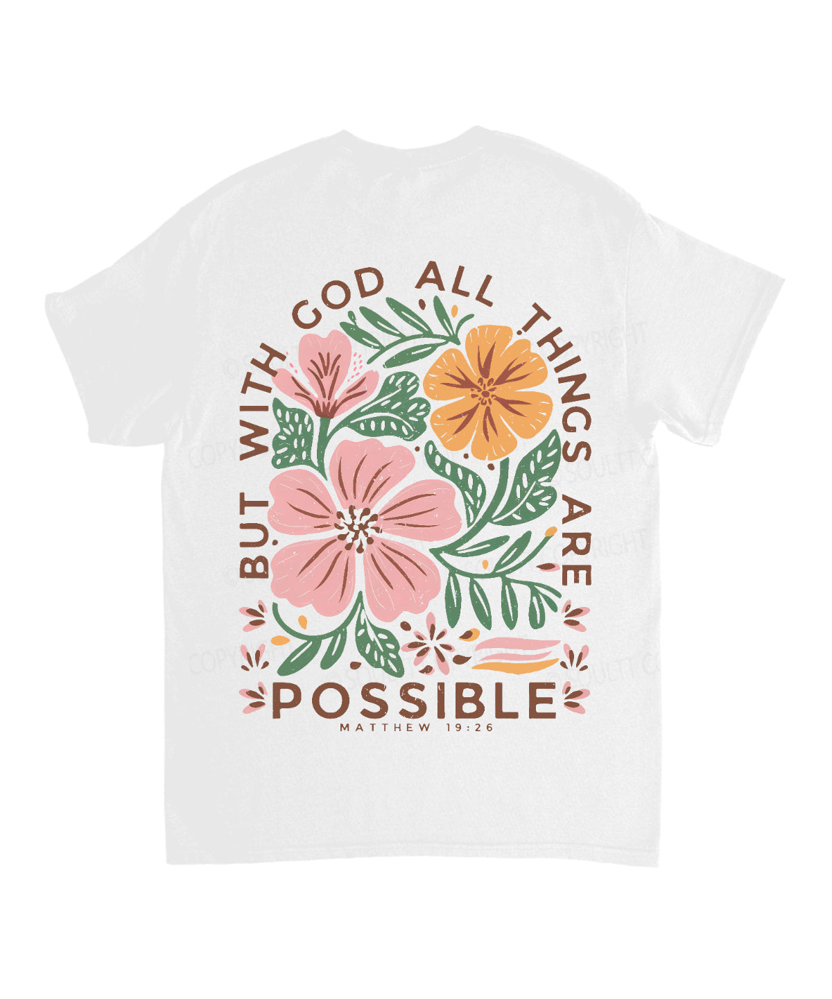 All Things Are Possible Double Sided Unisex Cotton Christian T-Shirt Hoodie, Sweatshirt | CiraTrend.com (Image 3)