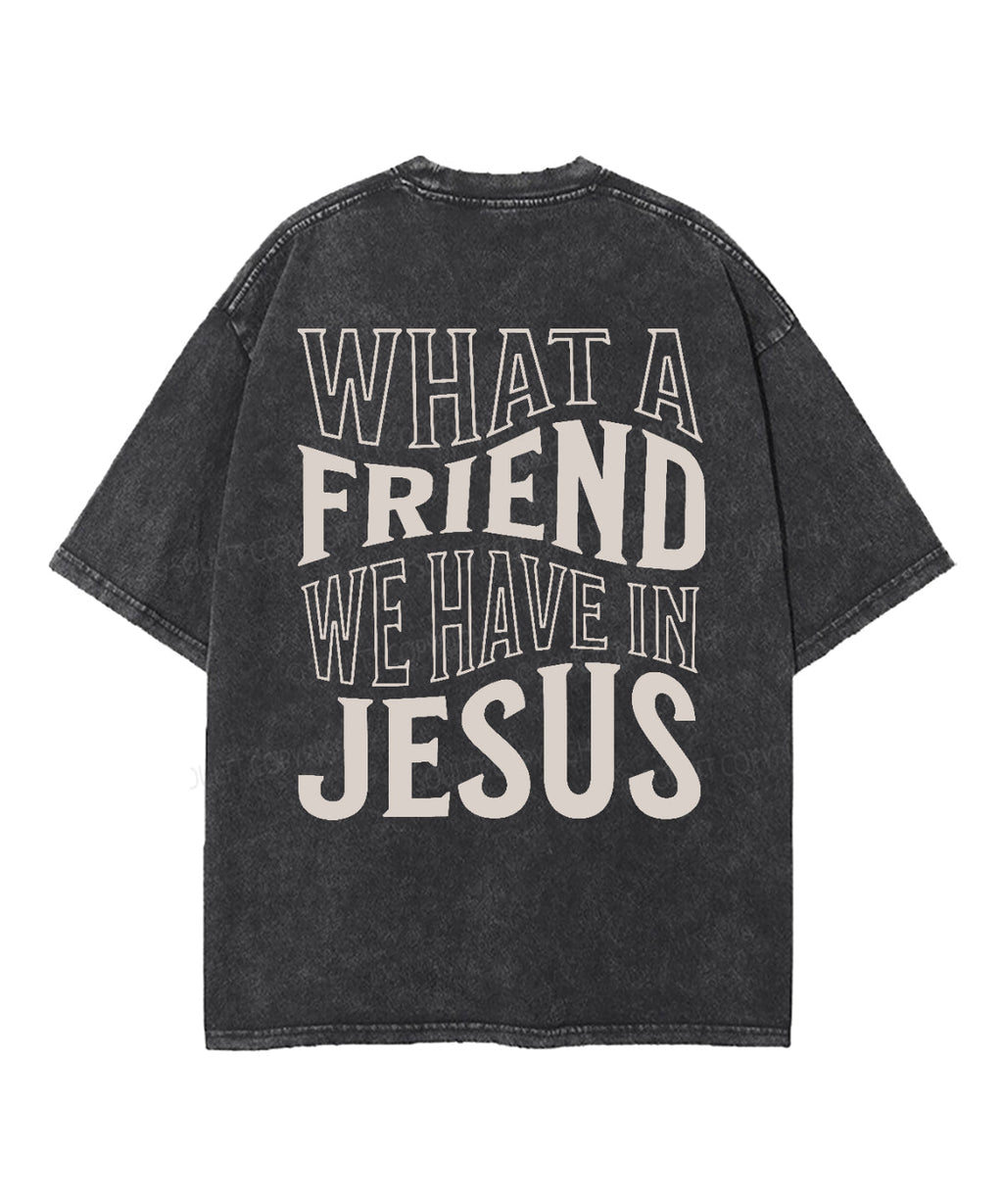 What A Friend We Have In Jesus Double Sided Washed Christian T-shirt Hoodie, Sweatshirt | CiraTrend.com (Image 5)