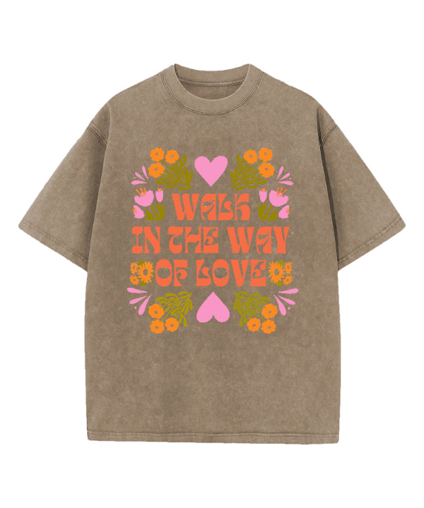 Walk in The Way of Love Washed Christian T-shirt Hoodie, Sweatshirt | CiraTrend.com (Image 5)