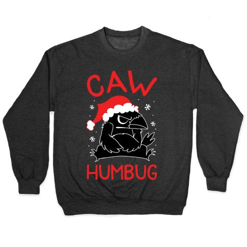 Caw Humbug Crewneck Sweatshirt
