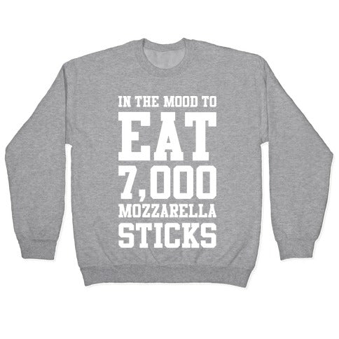 7,000 Mozzarella Sticks Crewneck Sweatshirt