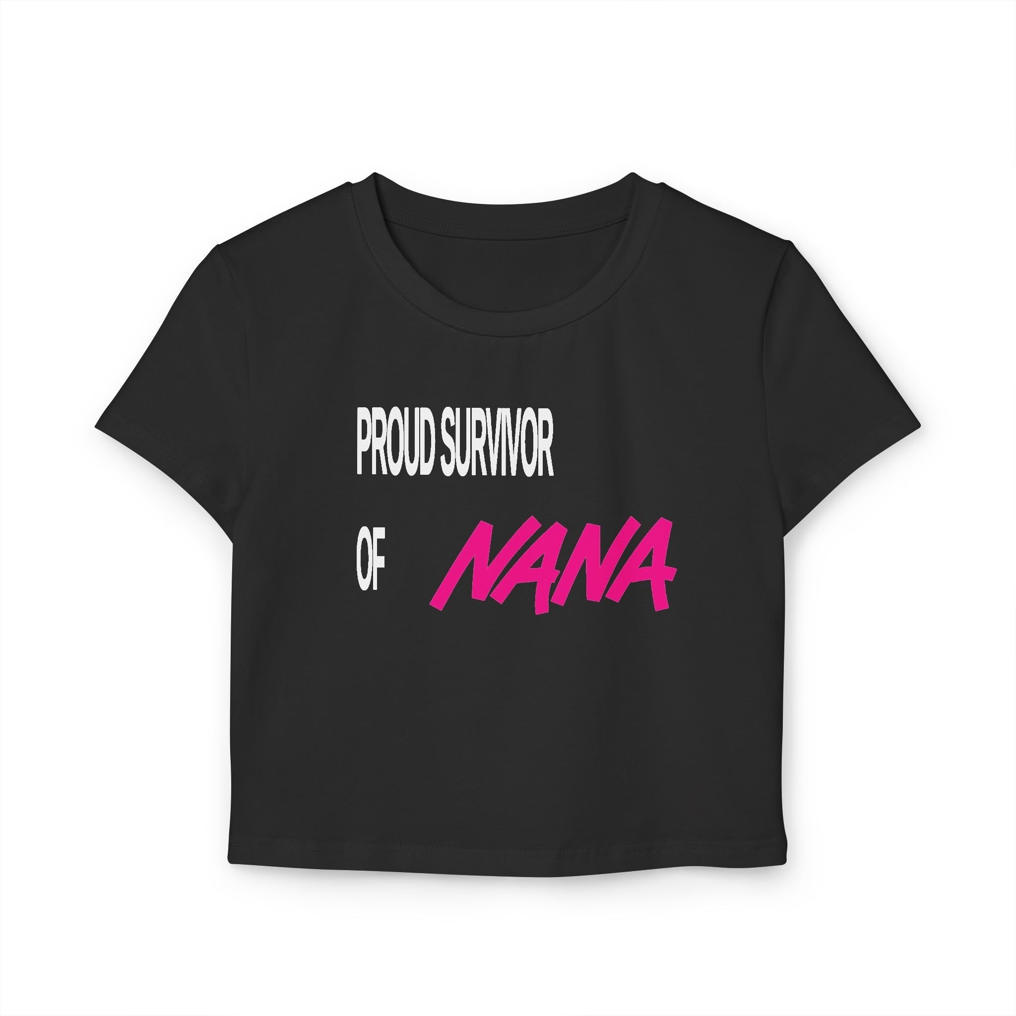 Proud Survivor of Nana Baby Tee Hoodie, Sweatshirt | CiraTrend.com (Image 2)