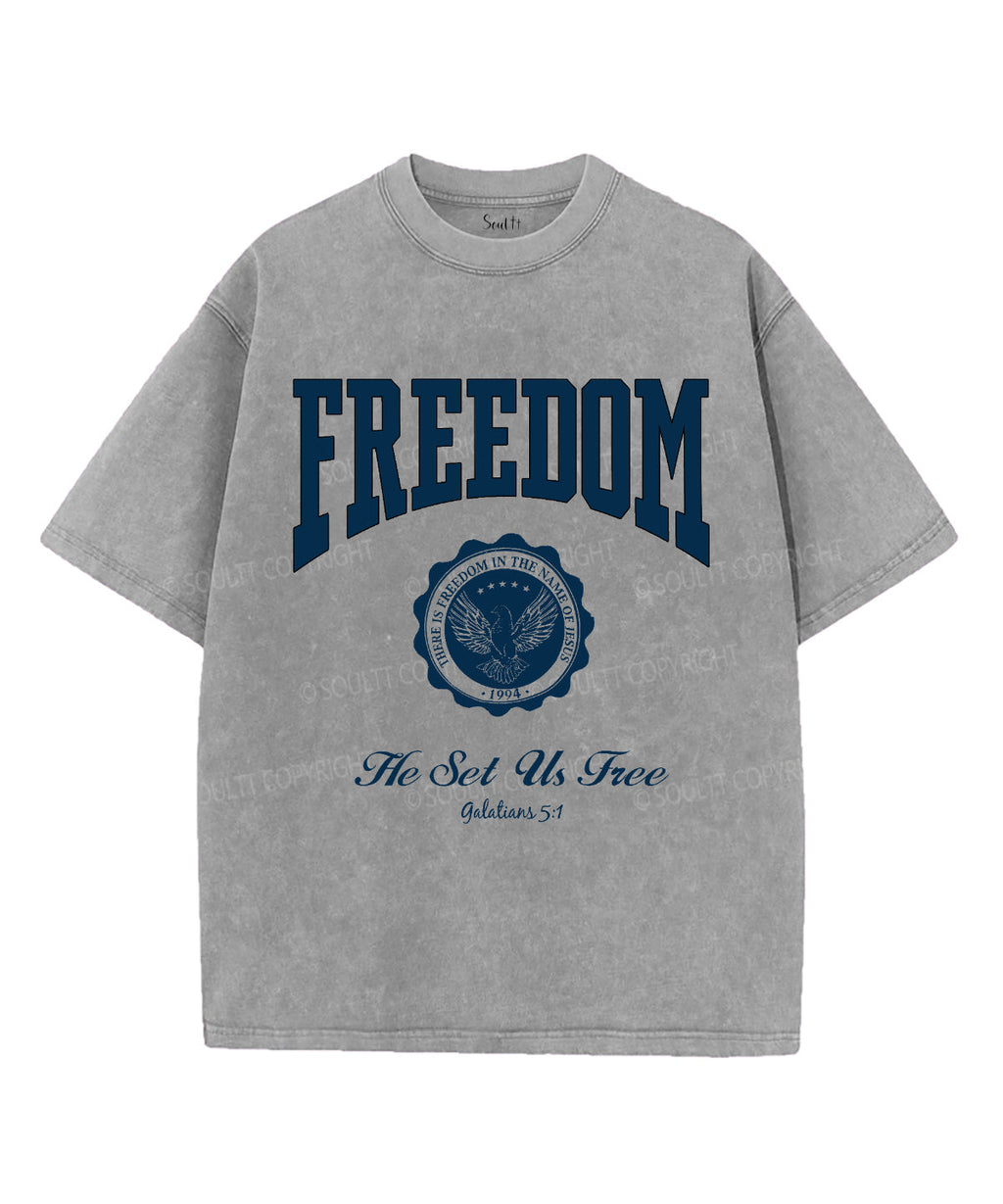 He Set Us Free Washed Christian T-Shirts, Hoodie, Sweatshirt