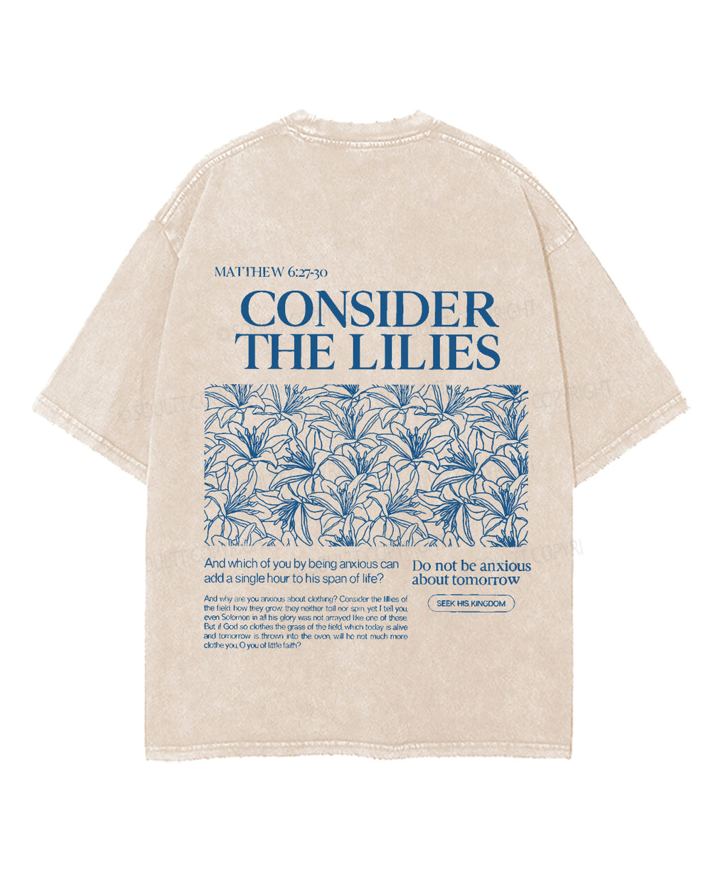 Consider The Lilies Double Sided Unisex Washed Christian T-shirt Style003 Hoodie, Sweatshirt | CiraTrend.com (Image 3)