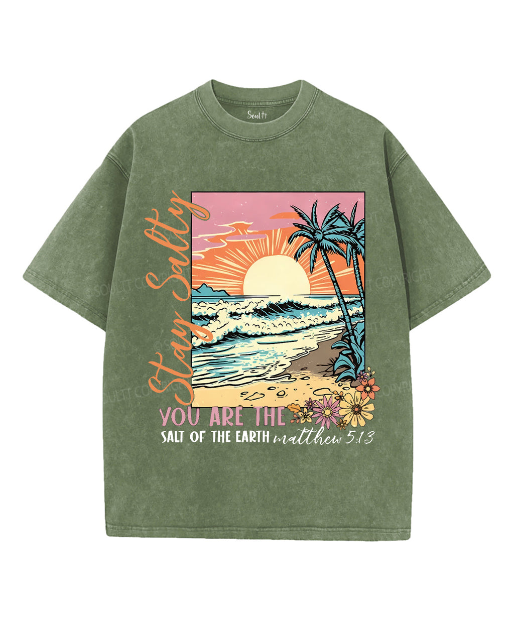Stay Salty Washed Christian Style013 T-Shirts, Hoodie, Sweatshirt
