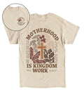 Motherhood Is Kingdom Work Double Sided Unisex Cotton Christian T-Shirt Style007 Hoodie, Sweatshirt | CiraTrend.com (Image 1)