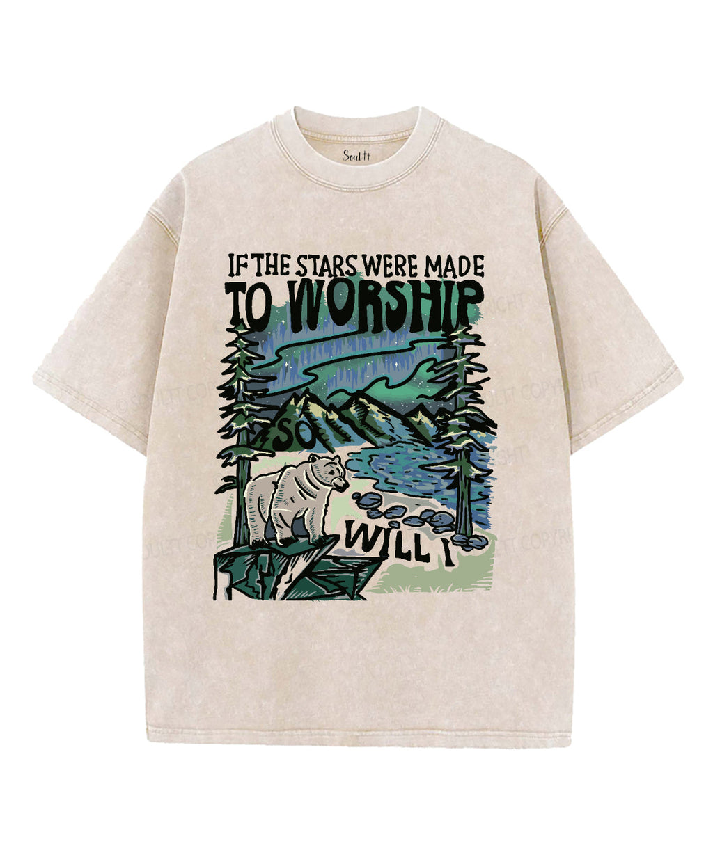 If The Star Were Made To Worship Washed Christian T-shirt Hoodie, Sweatshirt | CiraTrend.com (Image 1)