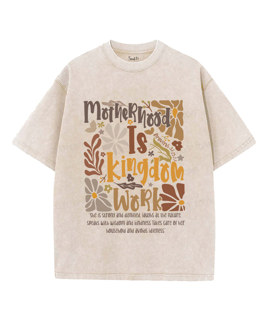 Motherhood Is Kingdom Work Unisex Washed Christian T-shirt Hoodie, Sweatshirt | CiraTrend.com (Image 1)