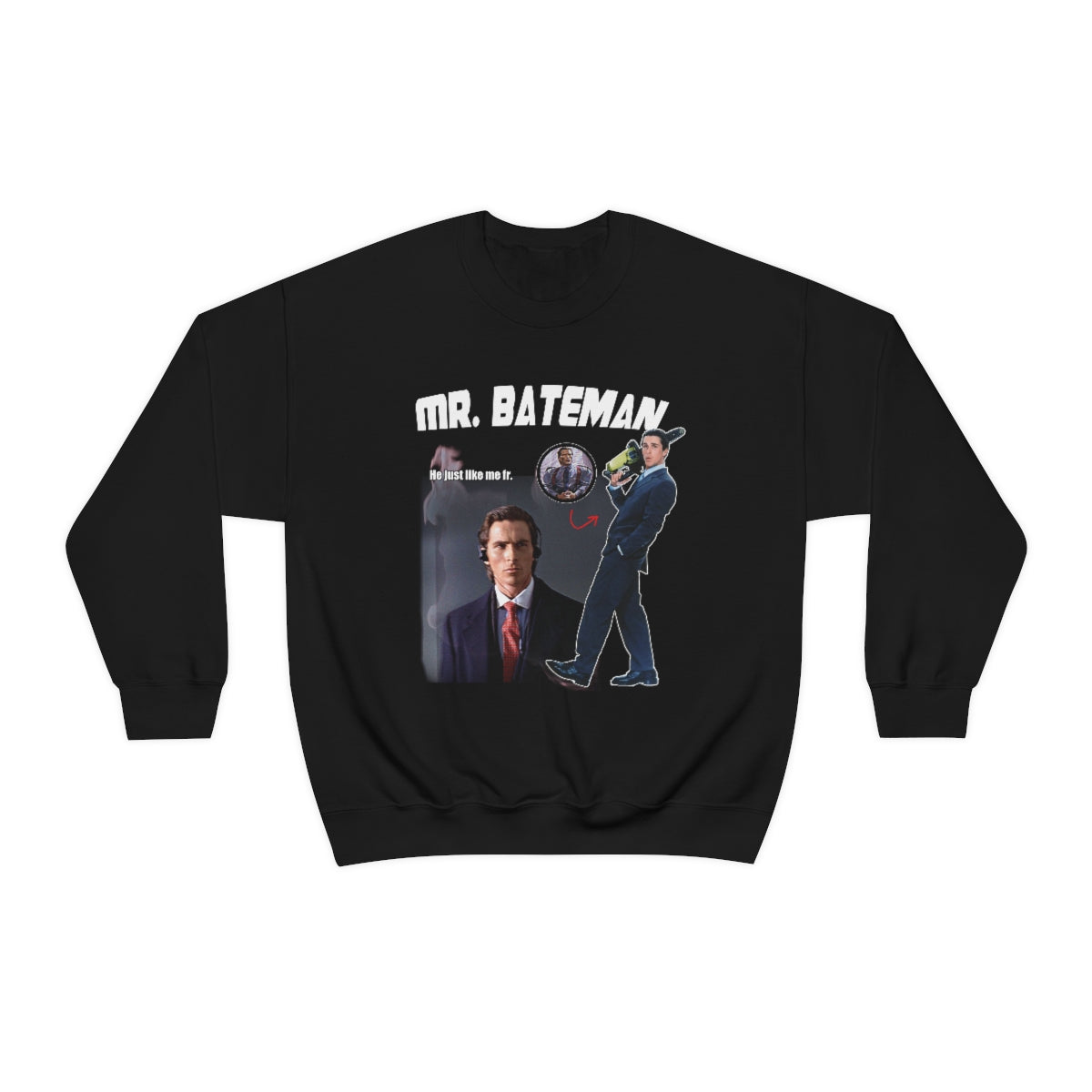Mr.Bateman Sweatshirt T-Shirts, Hoodie | CiraTrend.com (Image 1)